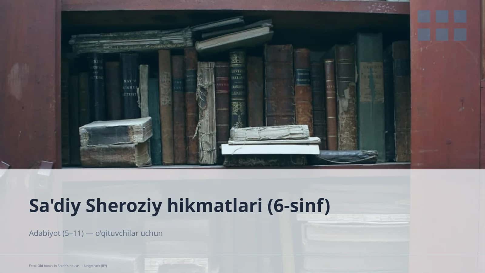 Sa'diy Sheroziy hikmatlari (6-sinf) 1
