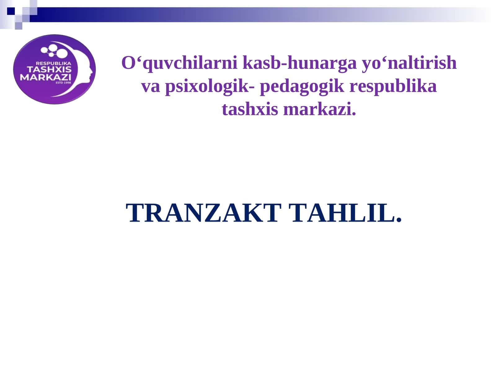TRANZAKT TAHLIL 1