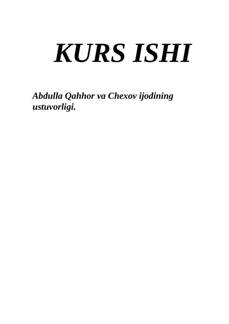 Abdulla Qahhor va Chexov ijodining ustuvorligi 1