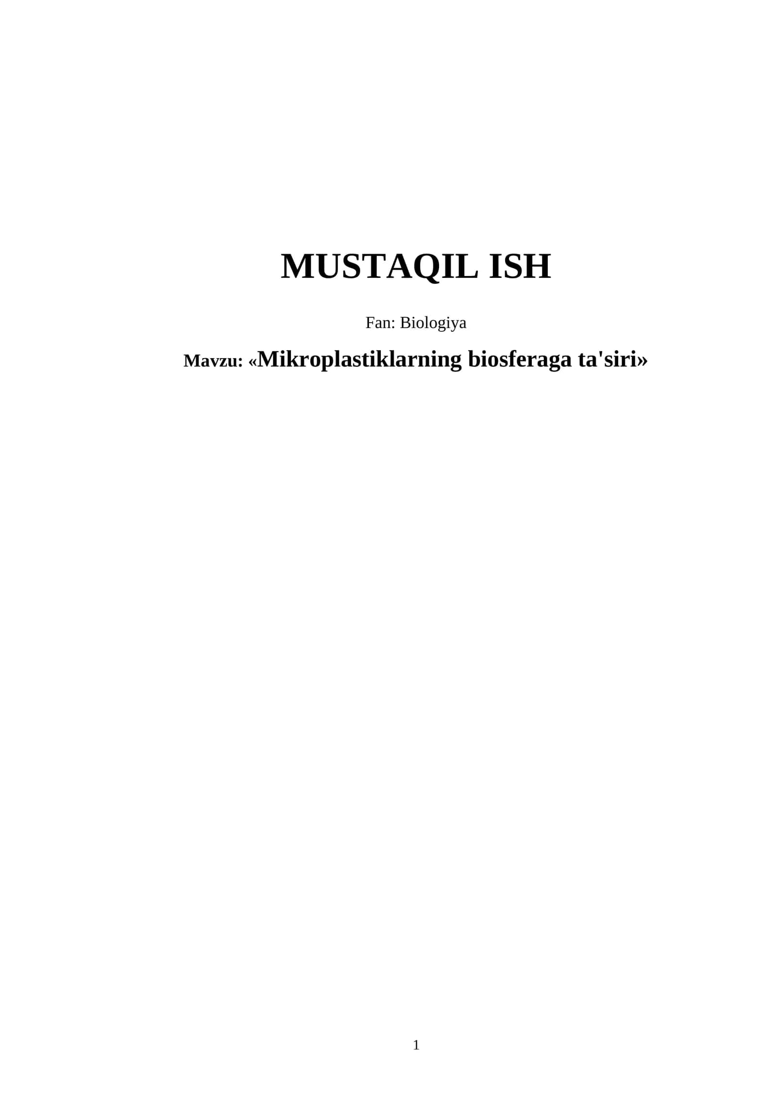 Mikroplastiklarning biosferaga ta'siri 1