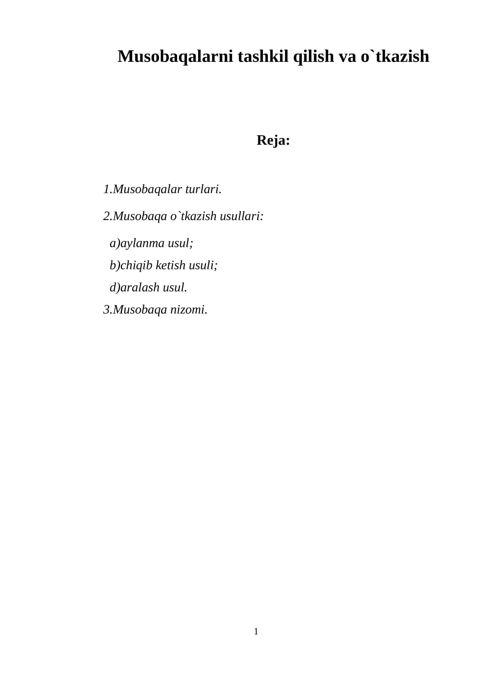 Musobaqalarni tashkil qilish va o`tkazish 1