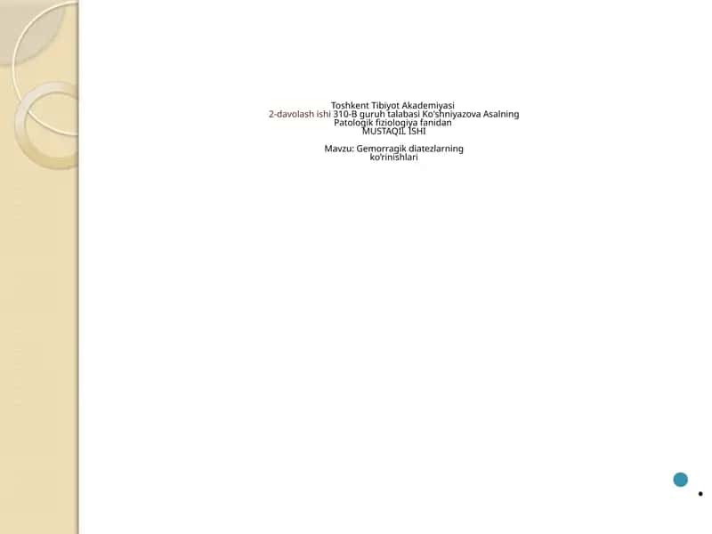Gemorragik diatezlarning ko’rinishlari 1