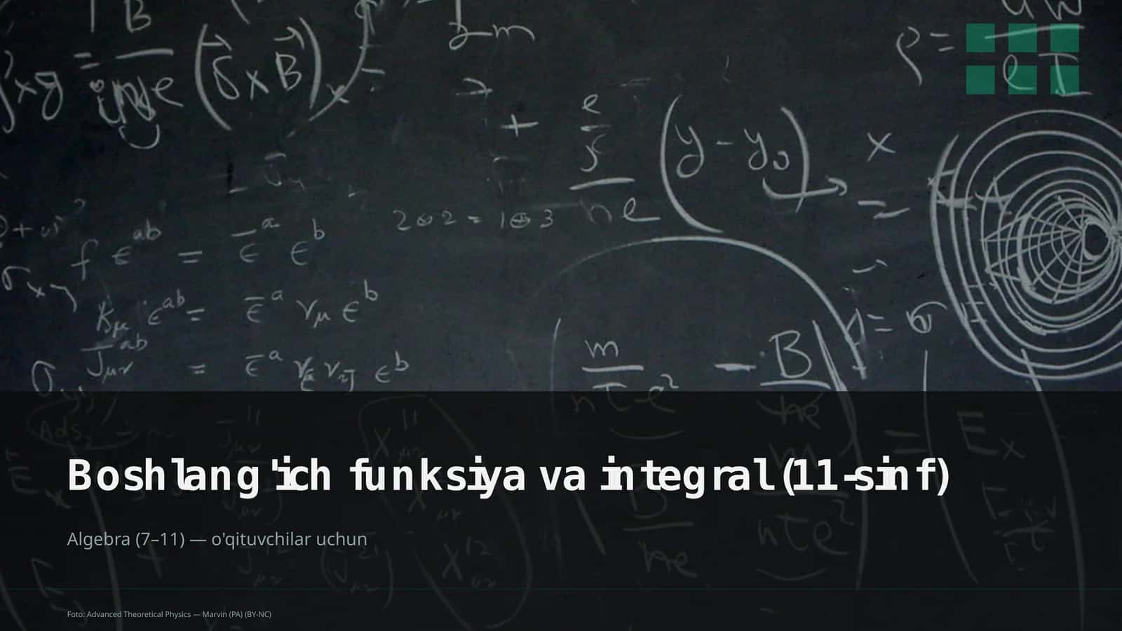 Boshlang'ich funksiya va integral (11-sinf) 1