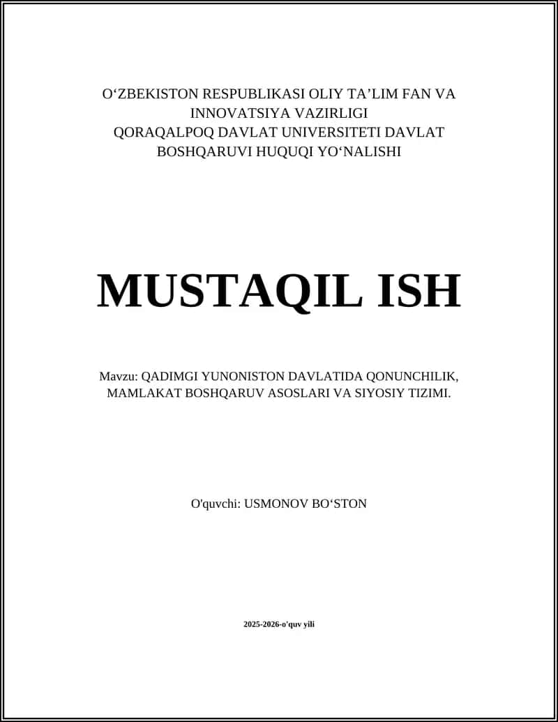 QADIMGI YUNONISTON DAVLATIDA QONUNCHILIK, MAMLAKAT BOSHQARUV ASOSLARI VA SIYOSIY TIZIMI 1
