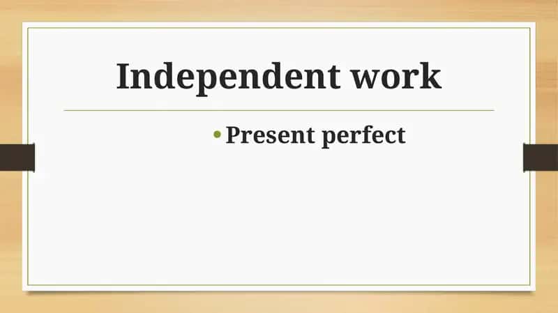 Present Perfect 1