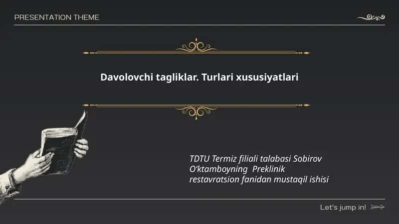 Davolovchi tagliklar. Turlari xususiyatlari 1