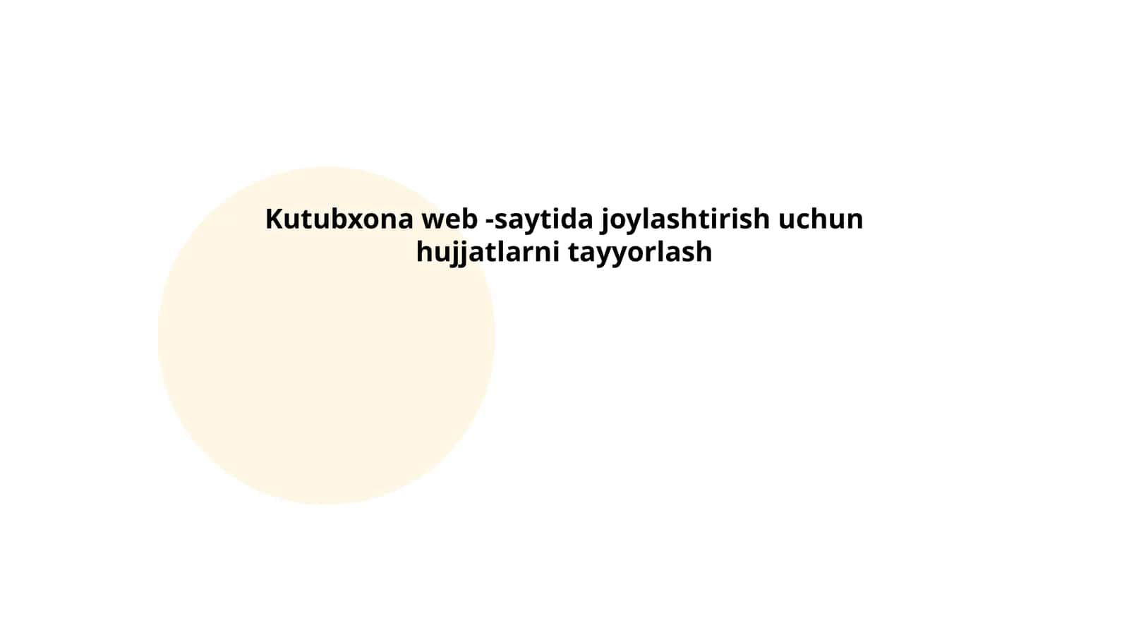 Kutubxona web -saytida joylashtirish uchun hujjatlarni tayyorlash 1