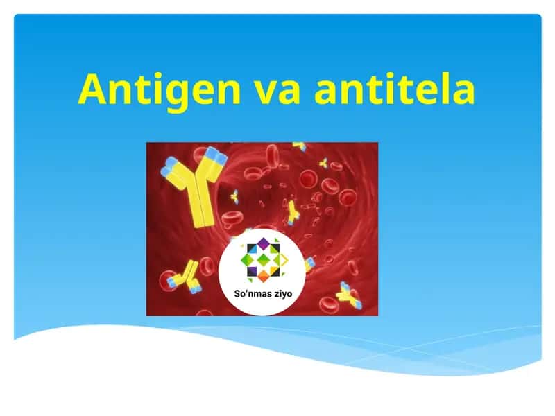 Antigen va antitela 1