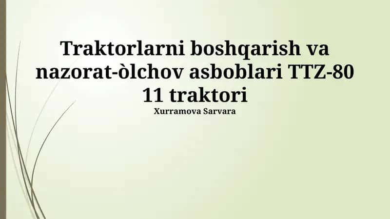 TTZ-80.11 Тракторнинг бошқарув тизимлари 1