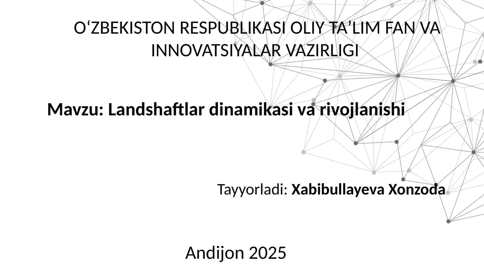 Landshaftlardan dinamikaning oʼrgatilishi masalalari 1
