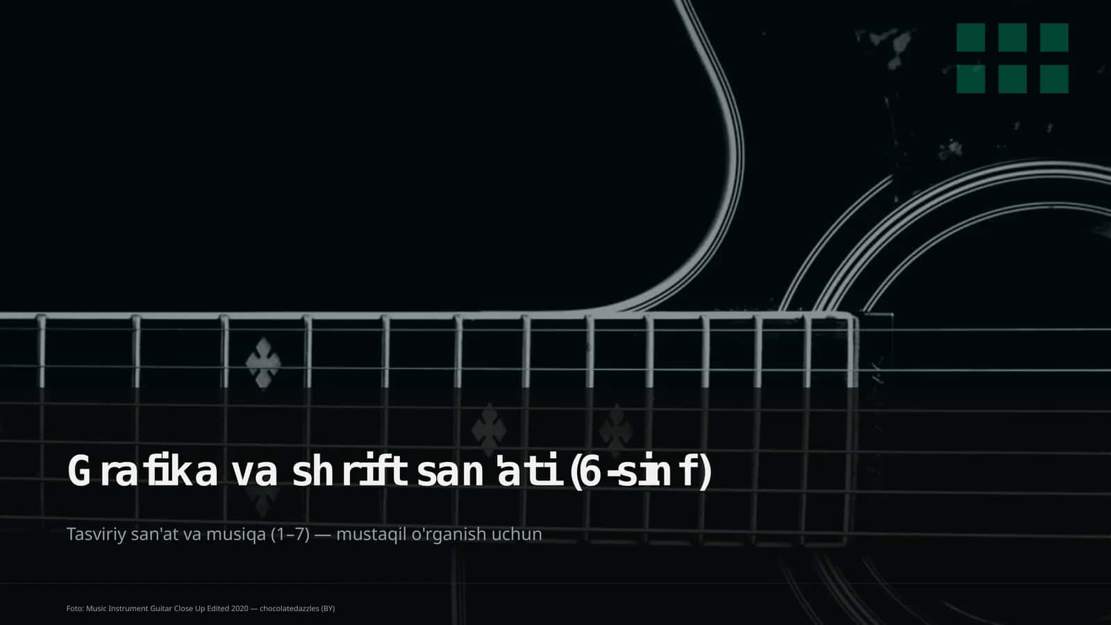 Grafika va shrift san'ati (6-sinf) 1
