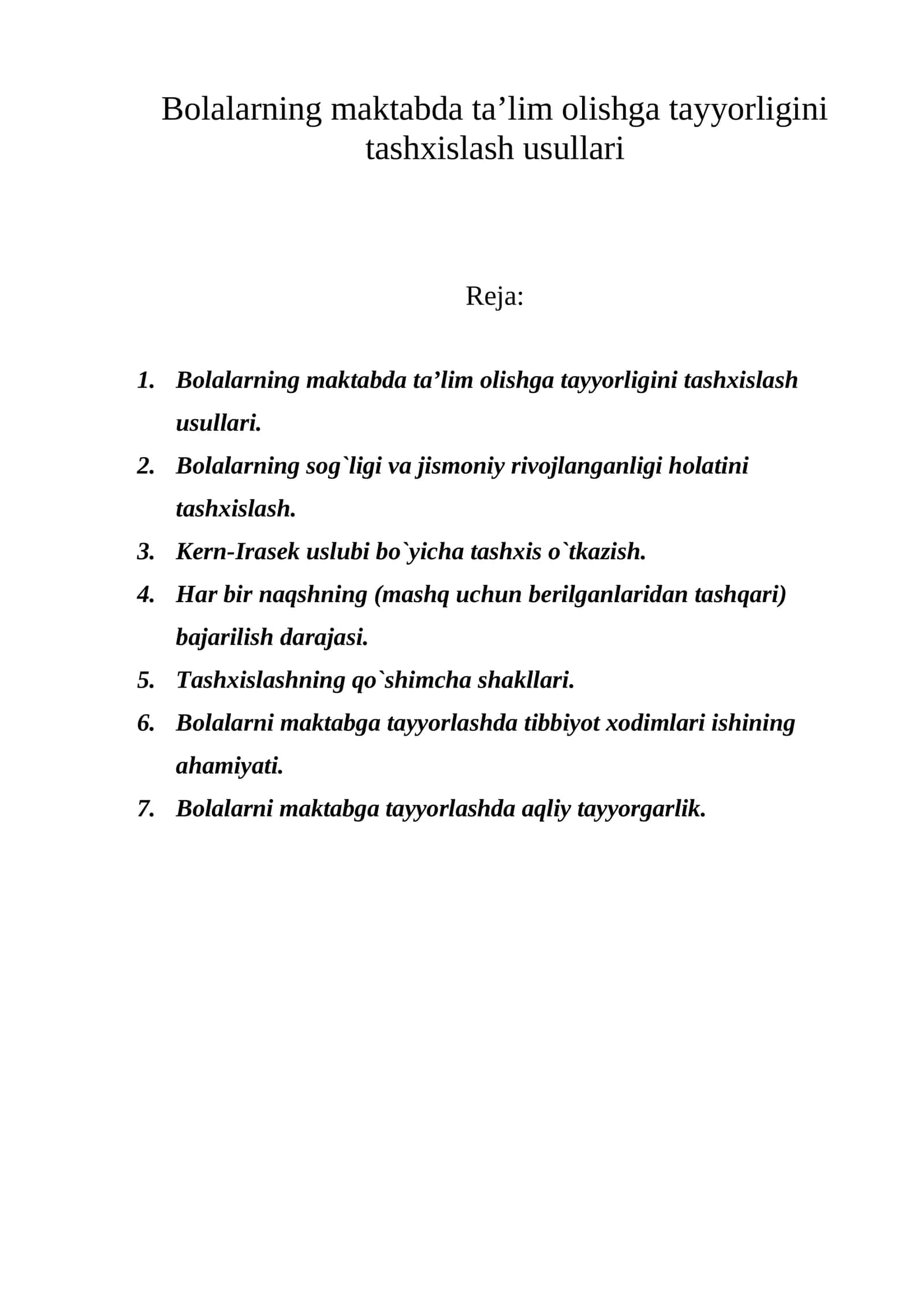 Bolalarning maktabda ta’lim olishga tayyorligini tashxislash usullari 1
