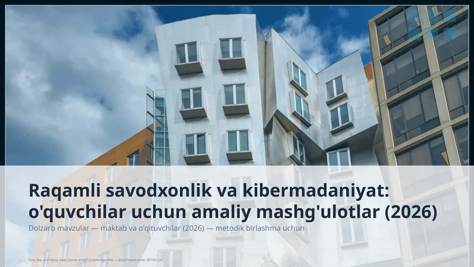 Raqamli savodxonlik va kibermadaniyat: o'quvchilar uchun amaliy mashg'ulotlar (2026) 1