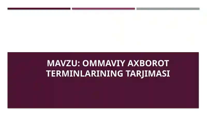 Ommaviy axborot terminlarining tarjimasi 1
