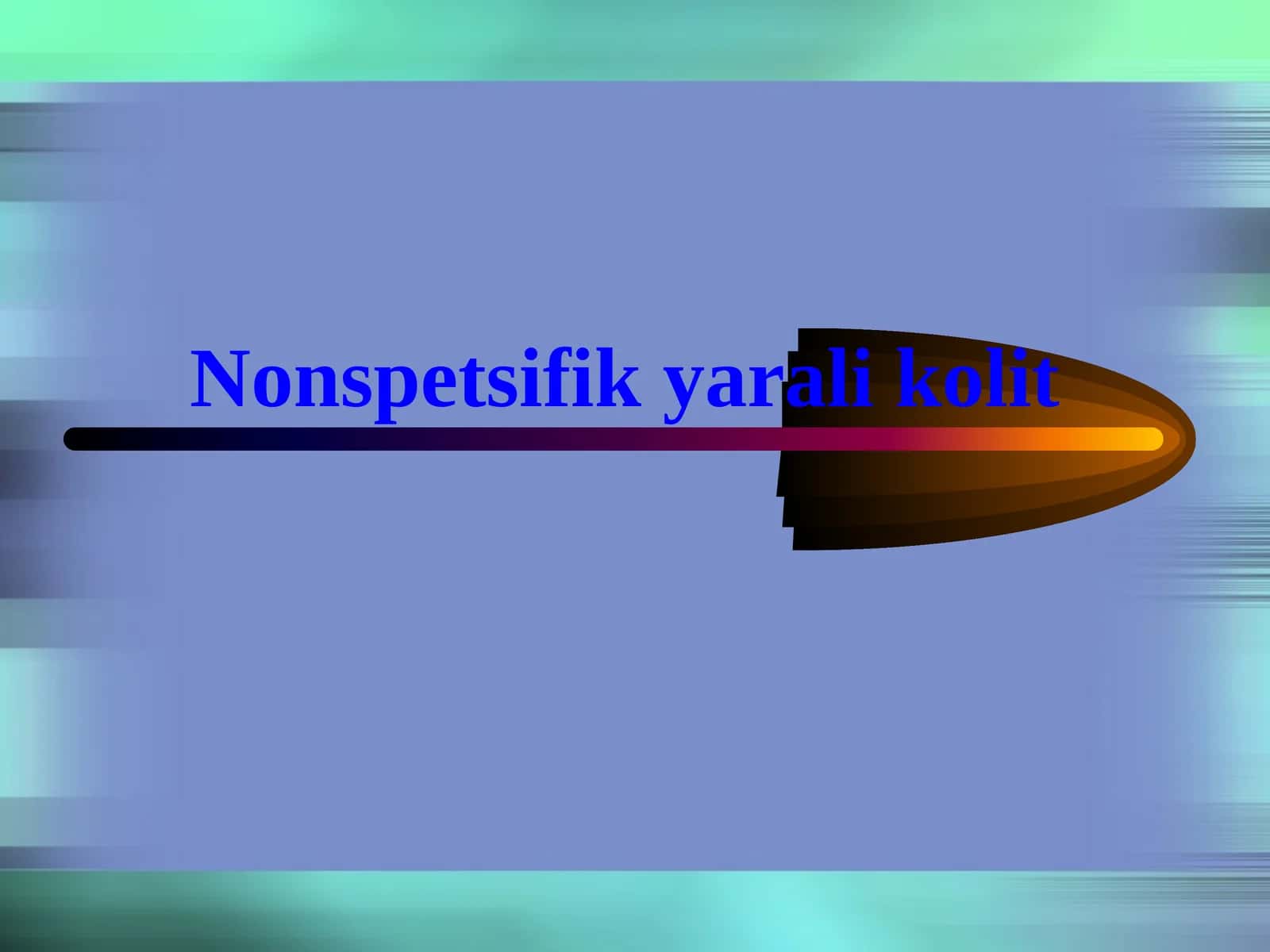Nospesifikt yarali kolit 1