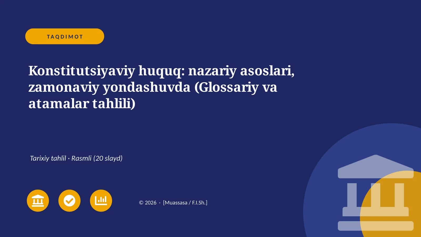 Konstitutsiyaviy huquq: nazariy asoslari, zamonaviy yondashuvda (Glossariy va atamalar tahlili) 1
