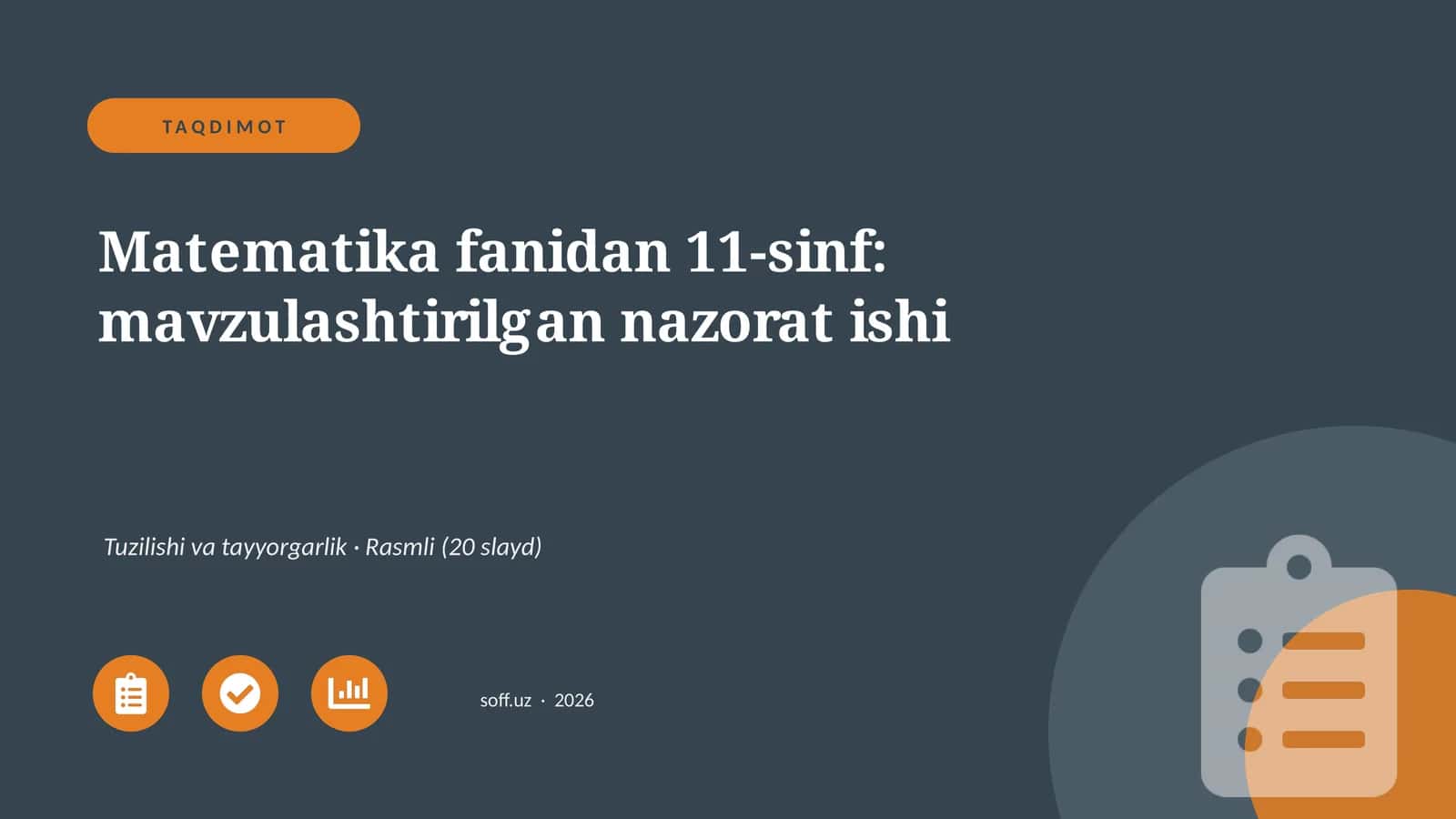Matematika fanidan 11-sinf: mavzulashtirilgan nazorat ishi 1