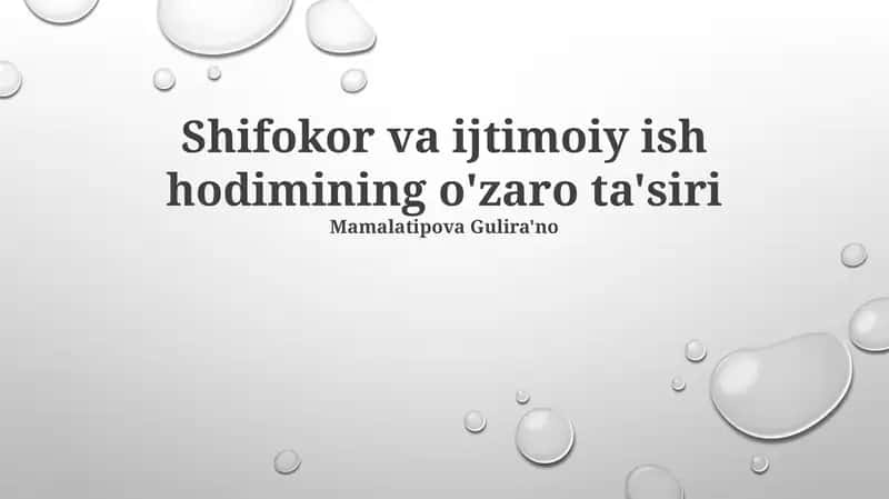 Shifokor va ijtimoiy ish hodimining o'zaro ta'siri 1