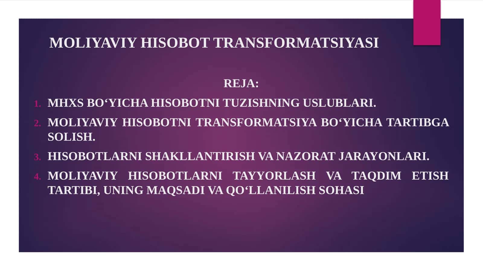 MOLIYAVIY HISOBOT TRANSFORMATSIYASI 1