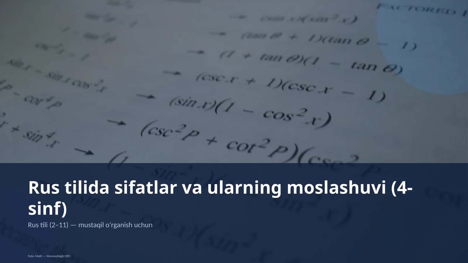 Rus tilida sifatlar va ularning moslashuvi (4-sinf) 1