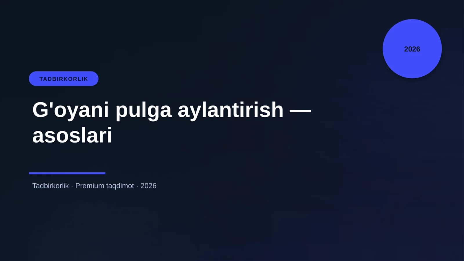 G'oyani pulga aylantirish — asoslari 1