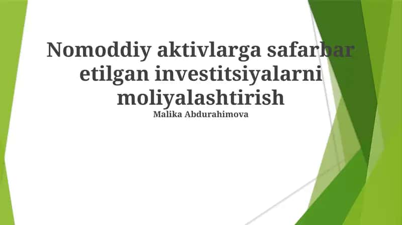 Moʻljalsiz aktivlar va ularni moliyalashtirish 1