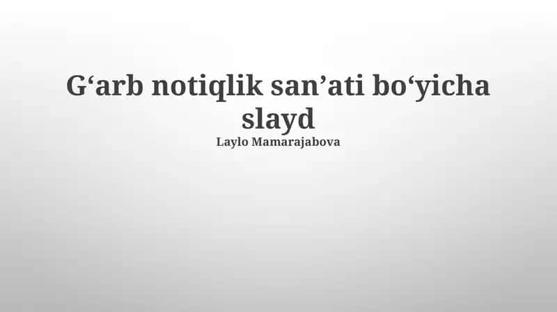 G'arbiy Jamoatchilik Oldida Nutq Aytish Slaydlari 1