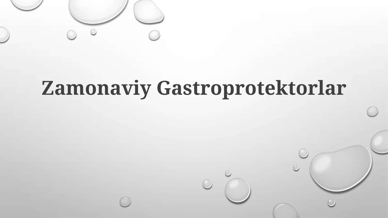 ZamonaviyGastroprotektorlar 1