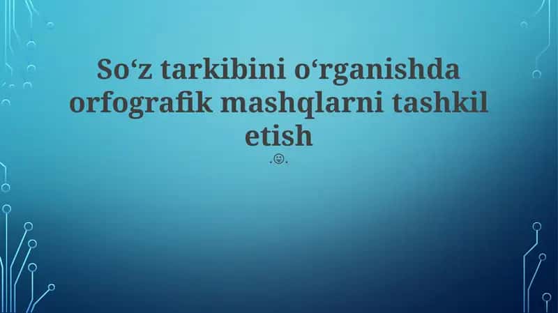 Ortografik Mashqlarni Tashniflash 1