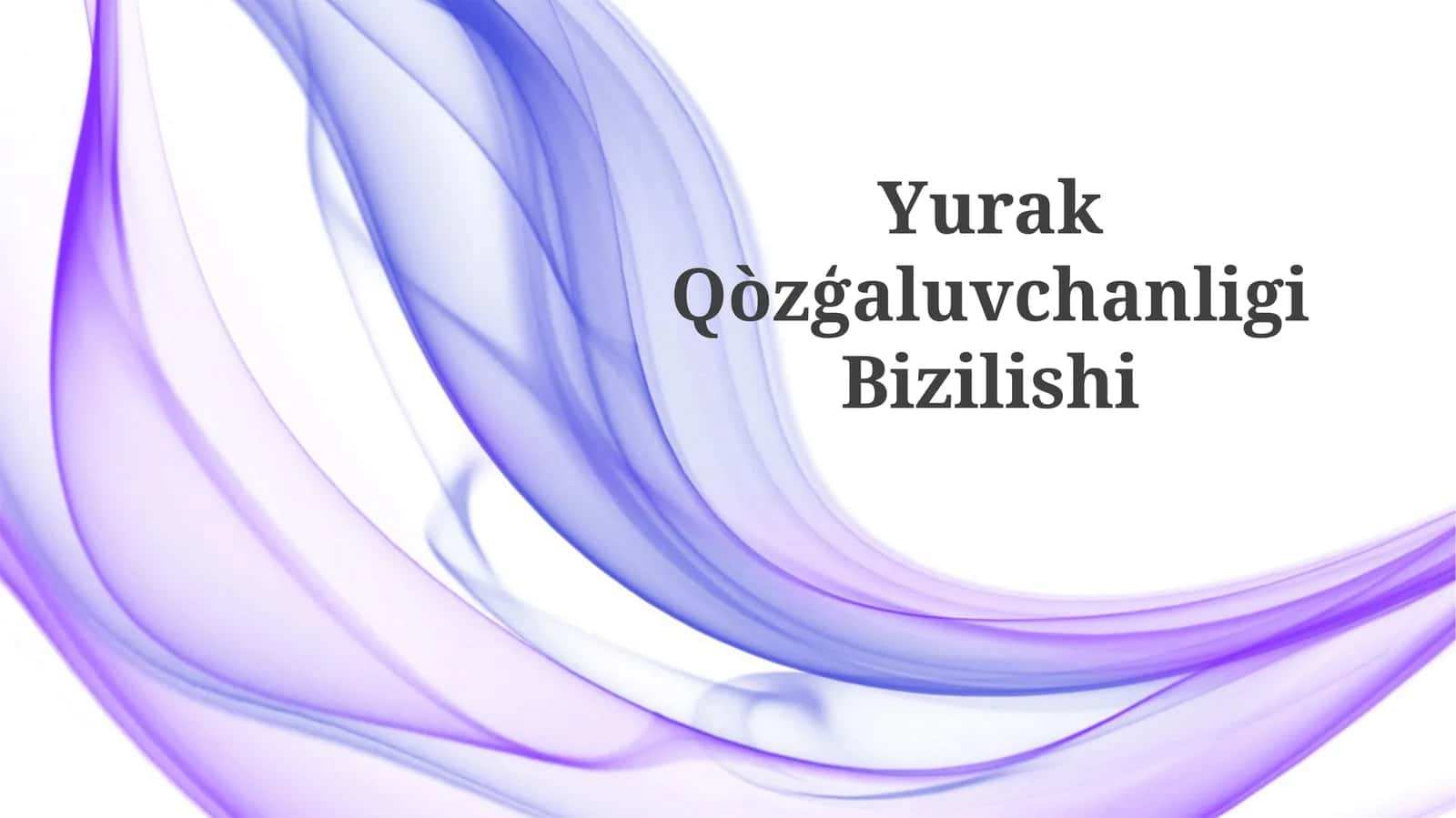 Yurak Qòzģaluvchanligi Bizilishi 1