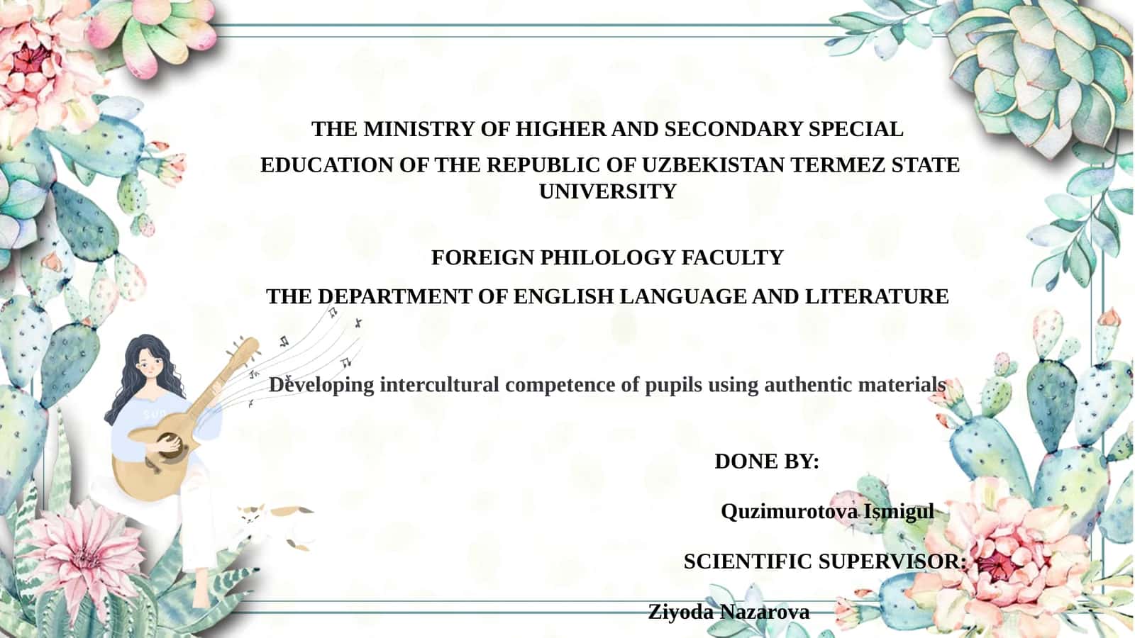 Developing intercultural competence of pupils using authentic materials 1