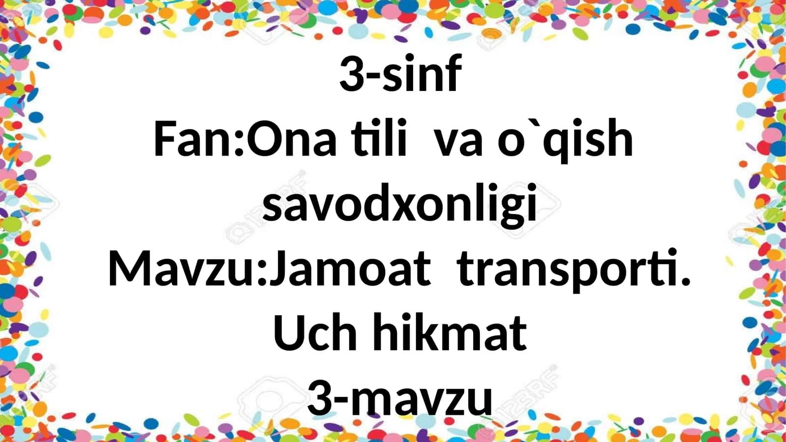 3-sinf Ona tili va o'qish fanidan Uch hikmat mavzuda dars ishlanma 1