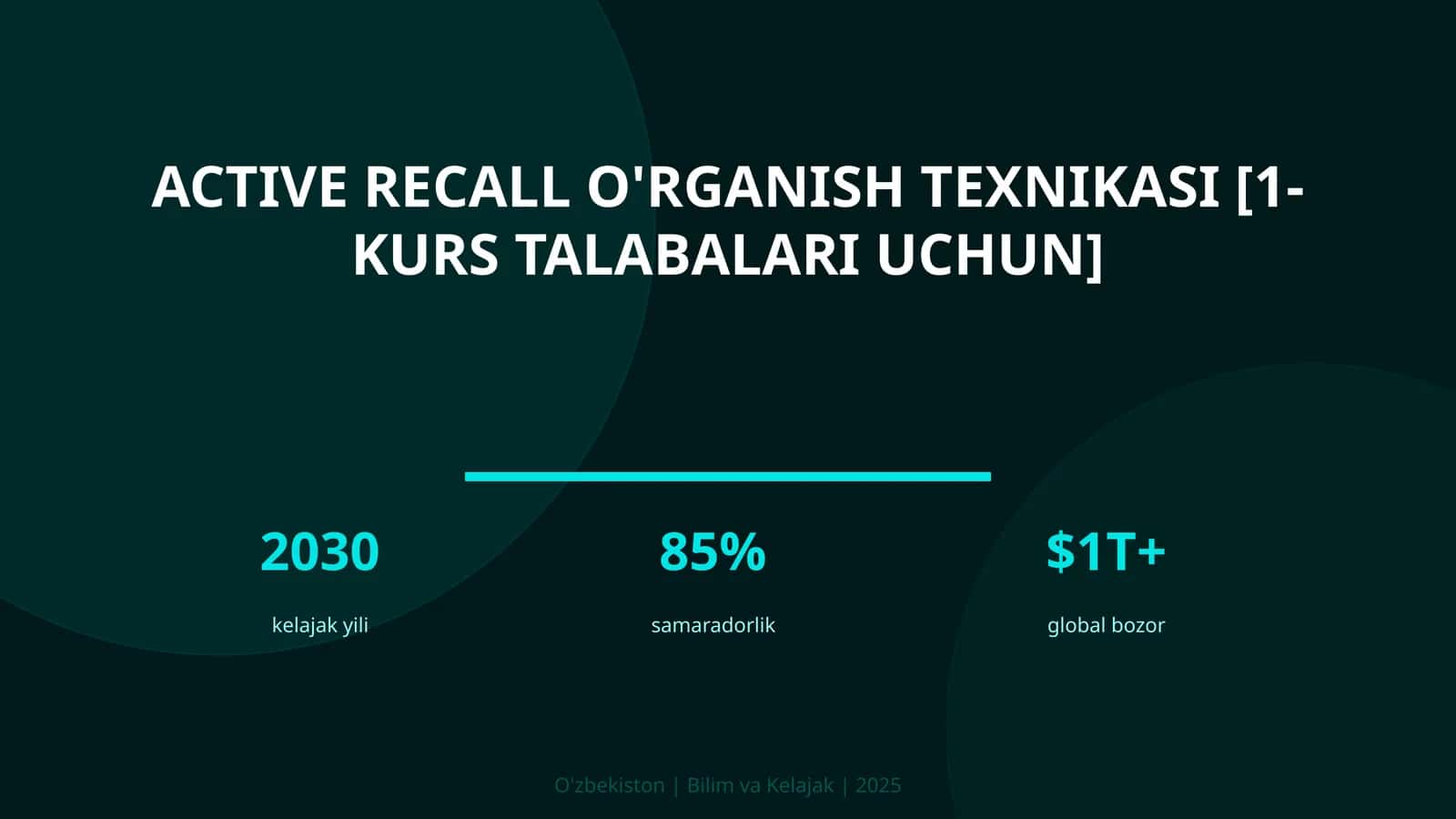 Active recall o'rganish texnikasi [1-kurs talabalari uchun] 1