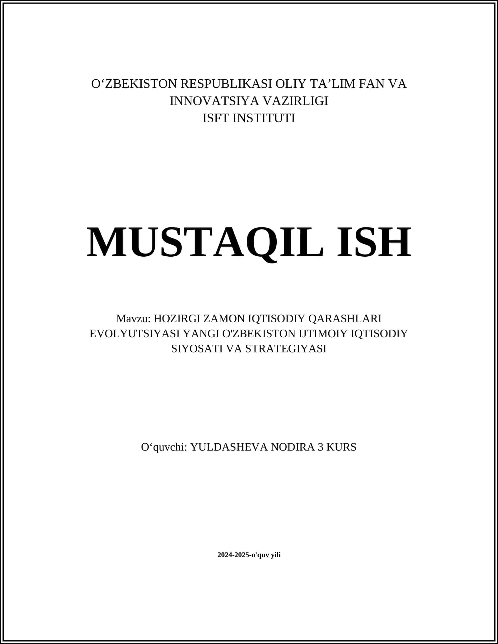 HOZIRGI ZAMON IQTISODIY QARASHLARI EVOLYUTSIYASI YANGI O'ZBEKISTON IJTIMOIY IQTISODIY SIYOSATI VA STRATEGIYASI 1