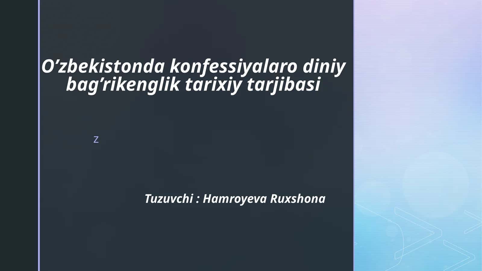 O‘zbekistonda konfessiyalararo diniy bag‘rikenglikning tarixiy tajribasi 1