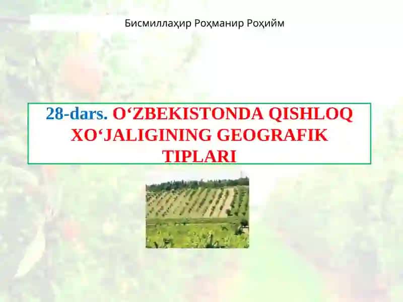 O‘ZBЕKISTОNDАQISHLОQХO‘JАLIGINING GЕОGRАFIK TIPLАRI
