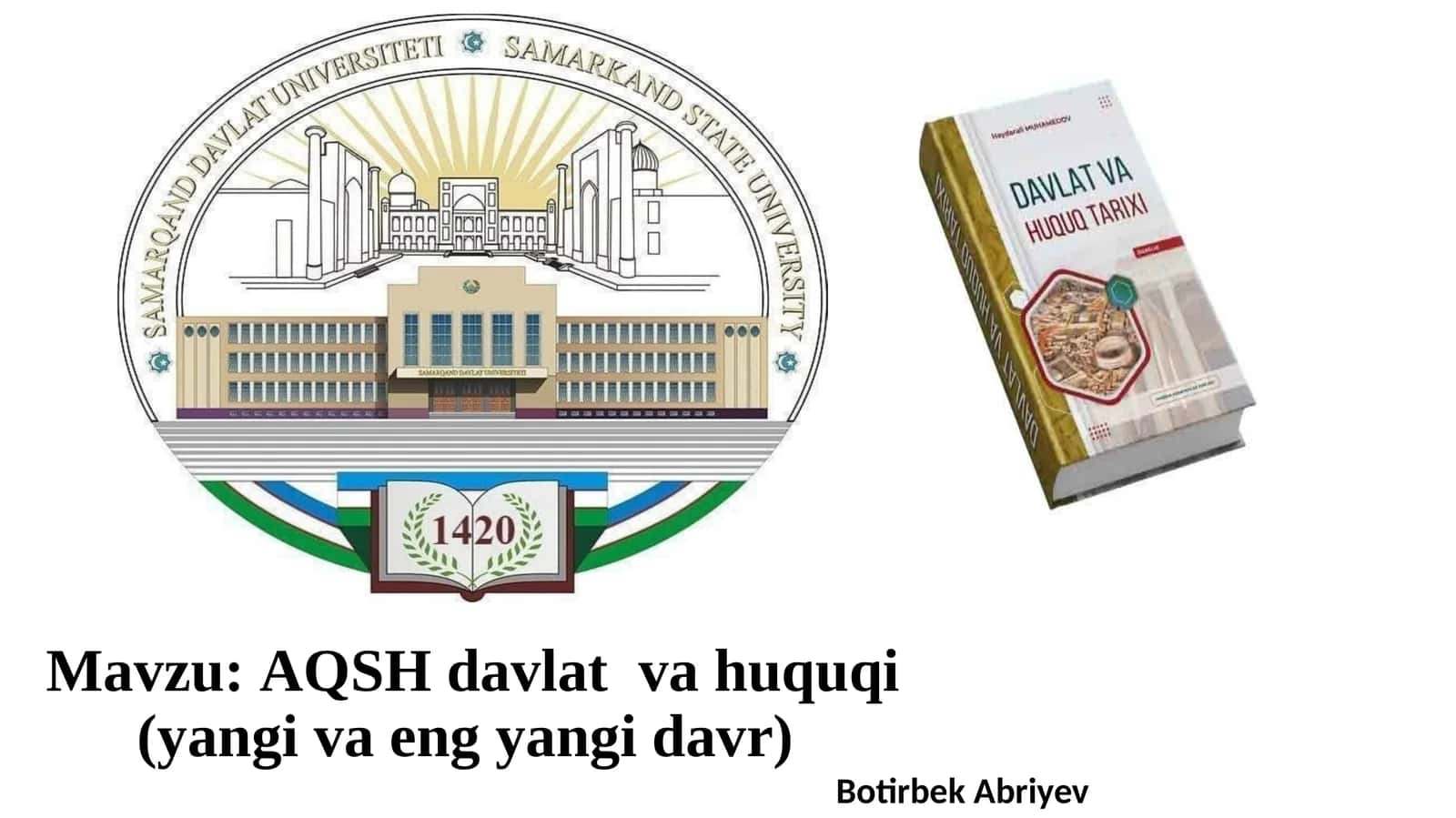 AQSH davlat va huquqi(yangivaengyangidavr) 1