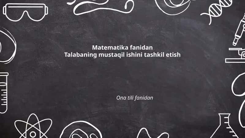 Mustaqil ishlar tashkili 1
