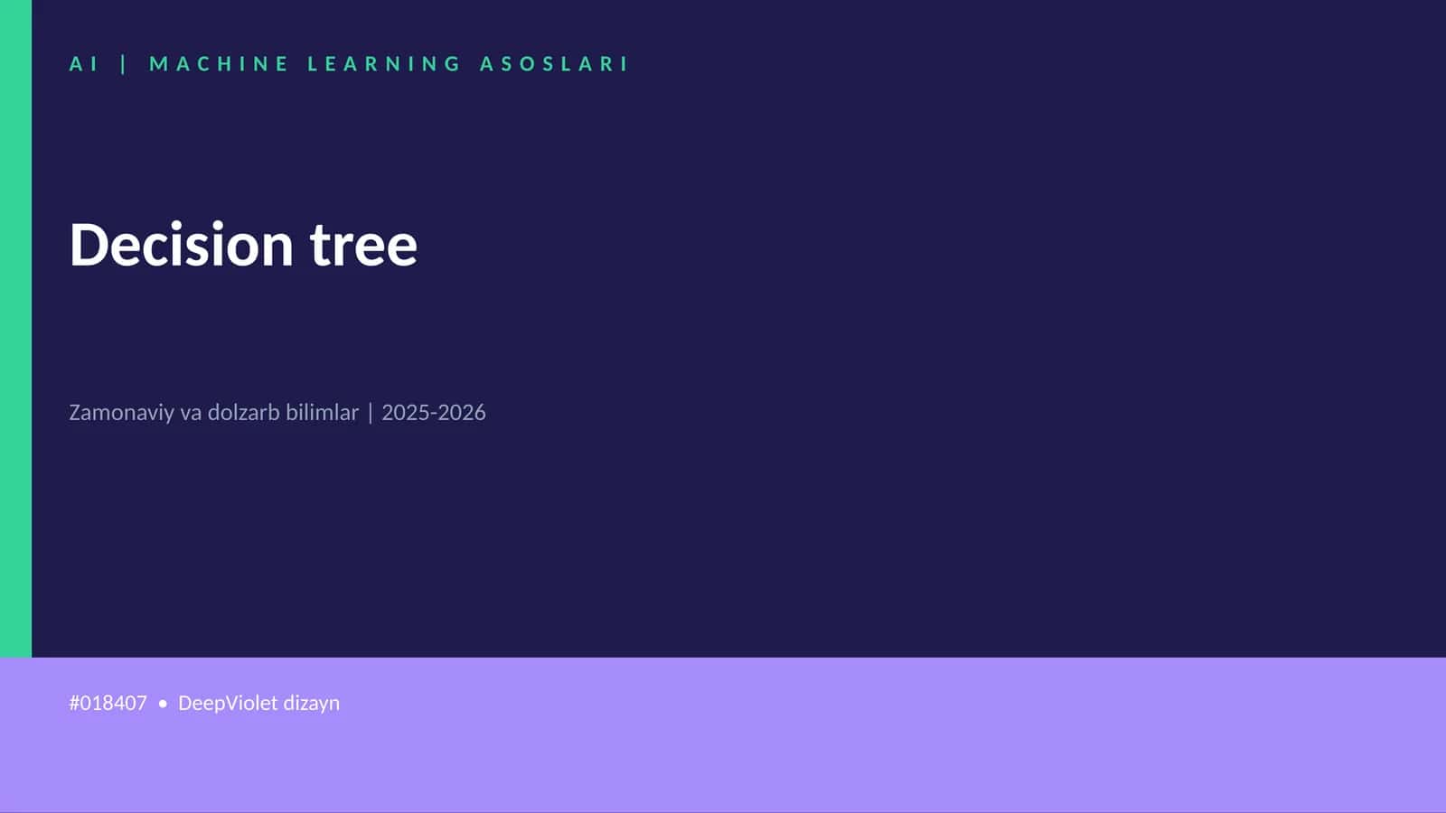 AI | MACHINE LEARNING ASOSLARI 1