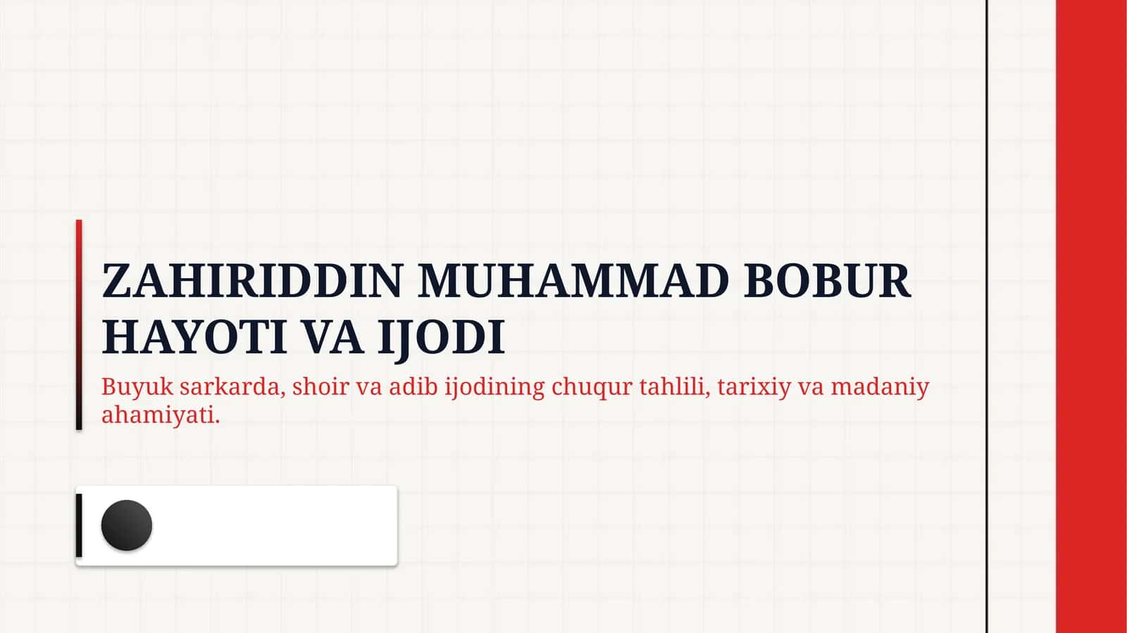 Zahiriddin Muhammad Bobur ijodi haqida 1
