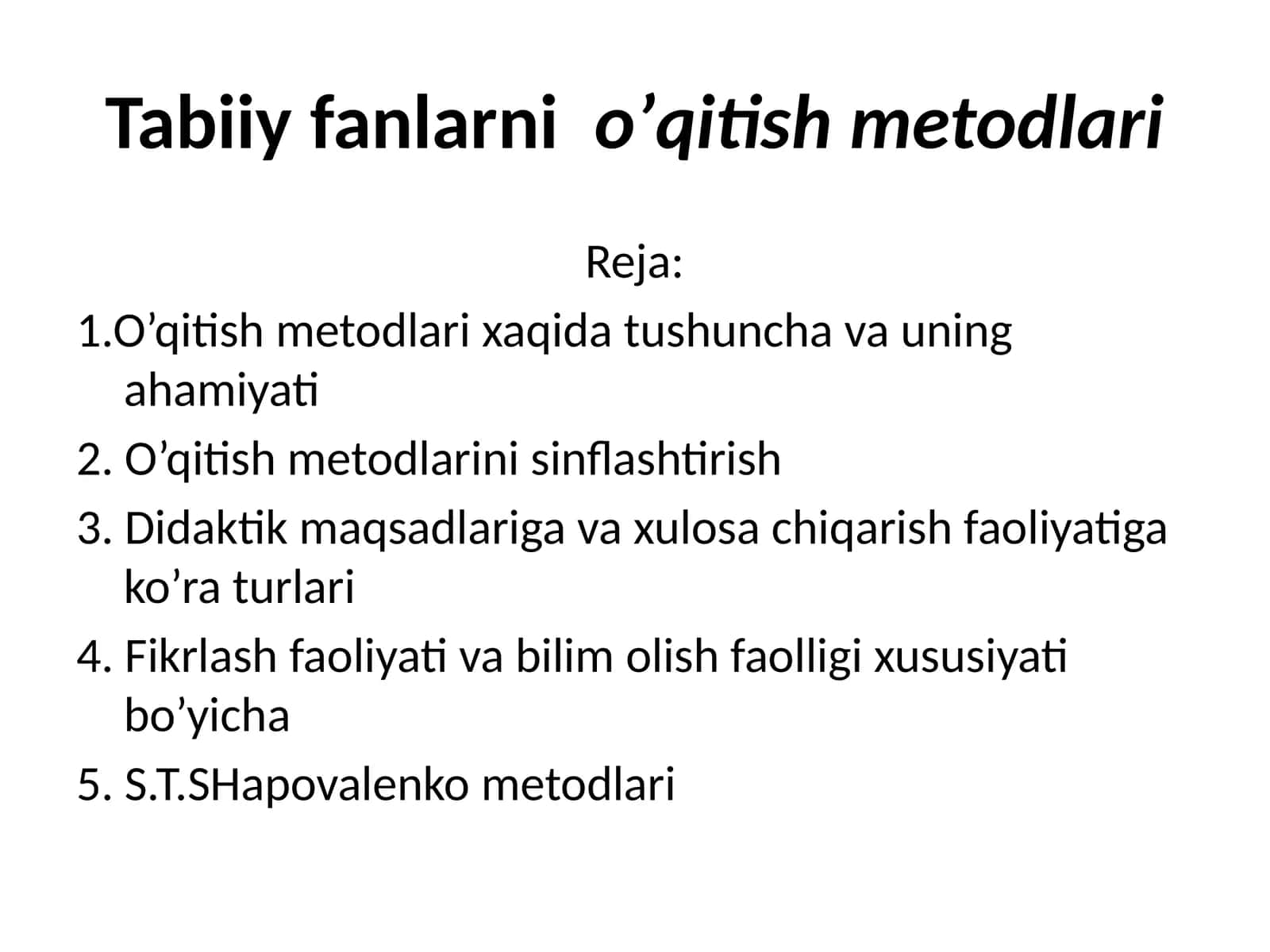 Tabiiy fanlarni o’qitish metodlari 1