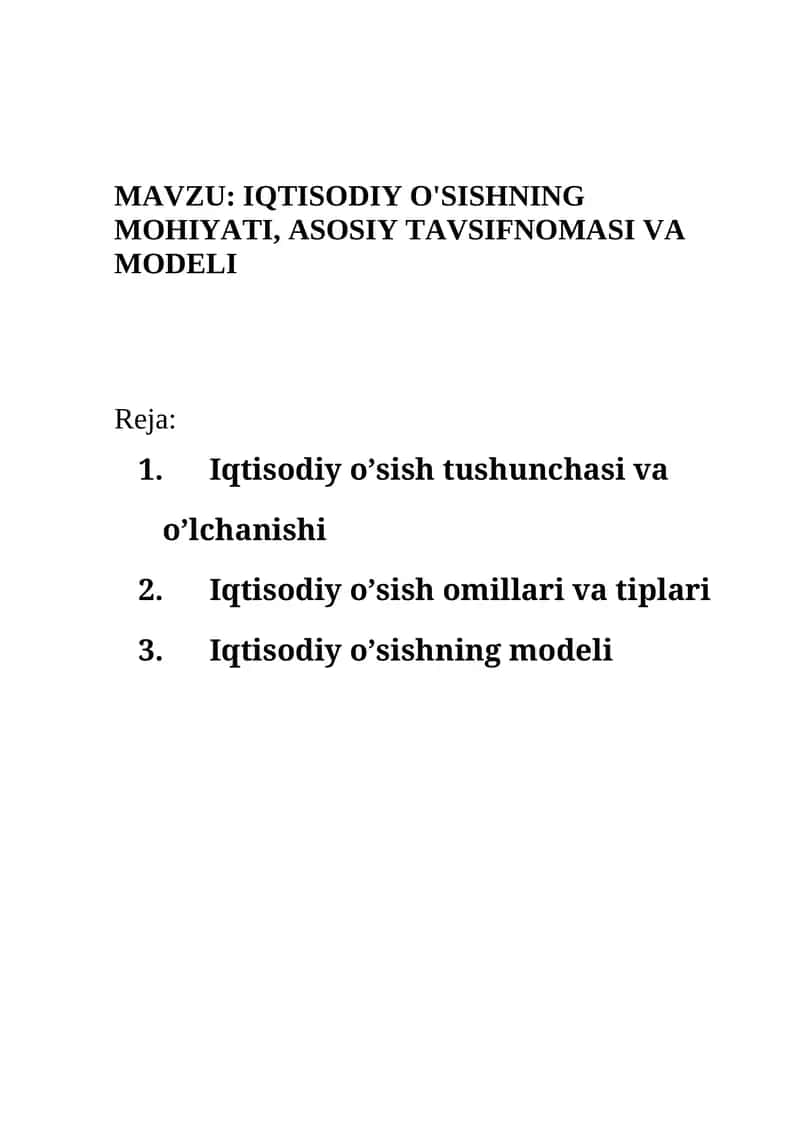 Iqtisodiy o'sishning mohiyati, asosiy tavsifnomasi va modeli 1
