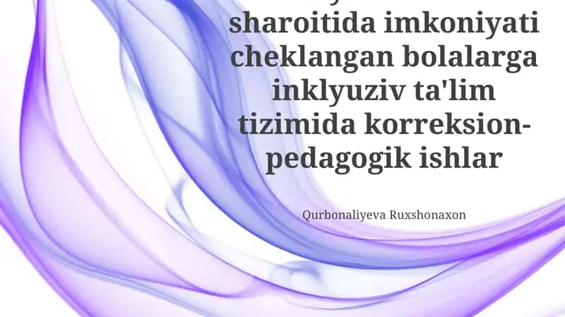 Inklyuziv Ta'lim: Prinsiplar va Amaliyotlar 1