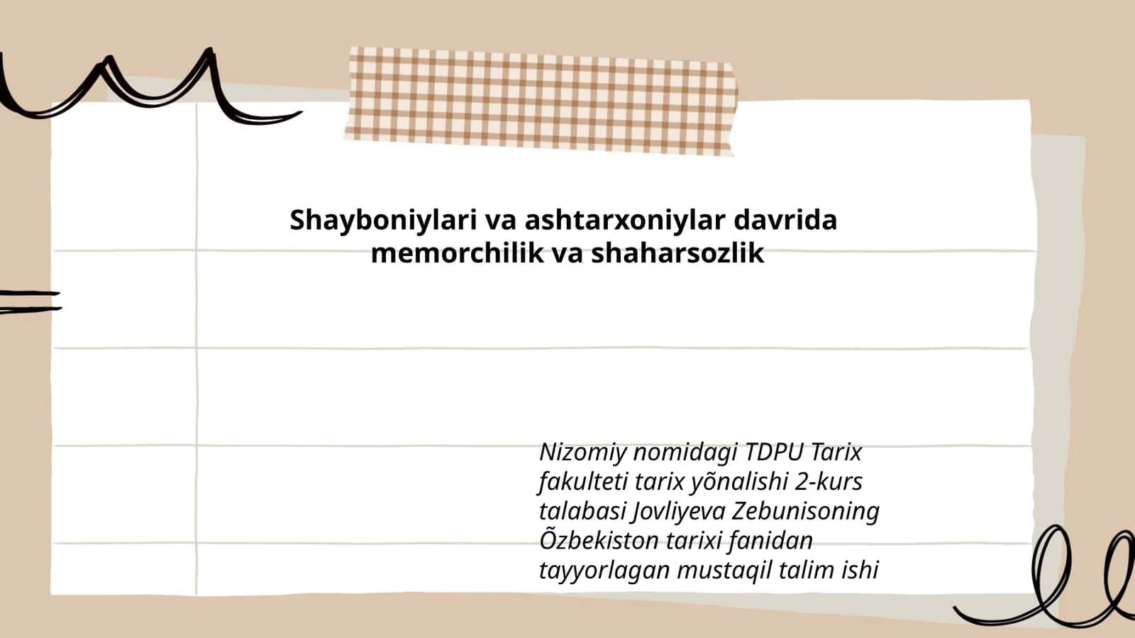 Shayboniylari va ashtarxoniylar davrida memorchilik va shaharsozlik 1