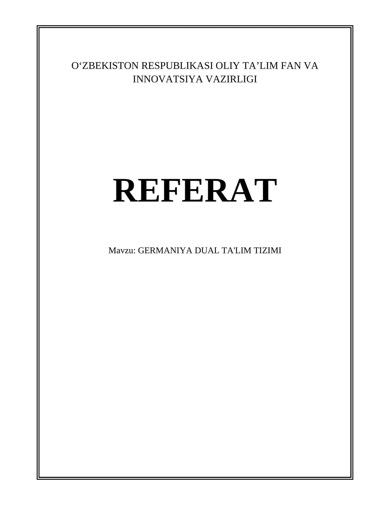 REFERAT Mavzu: GERMANIYA DUAL TA'LIM TIZIMI 1