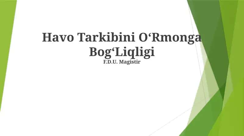 Havo Tarkibini OʻRmonga BogʻLiqligi 1