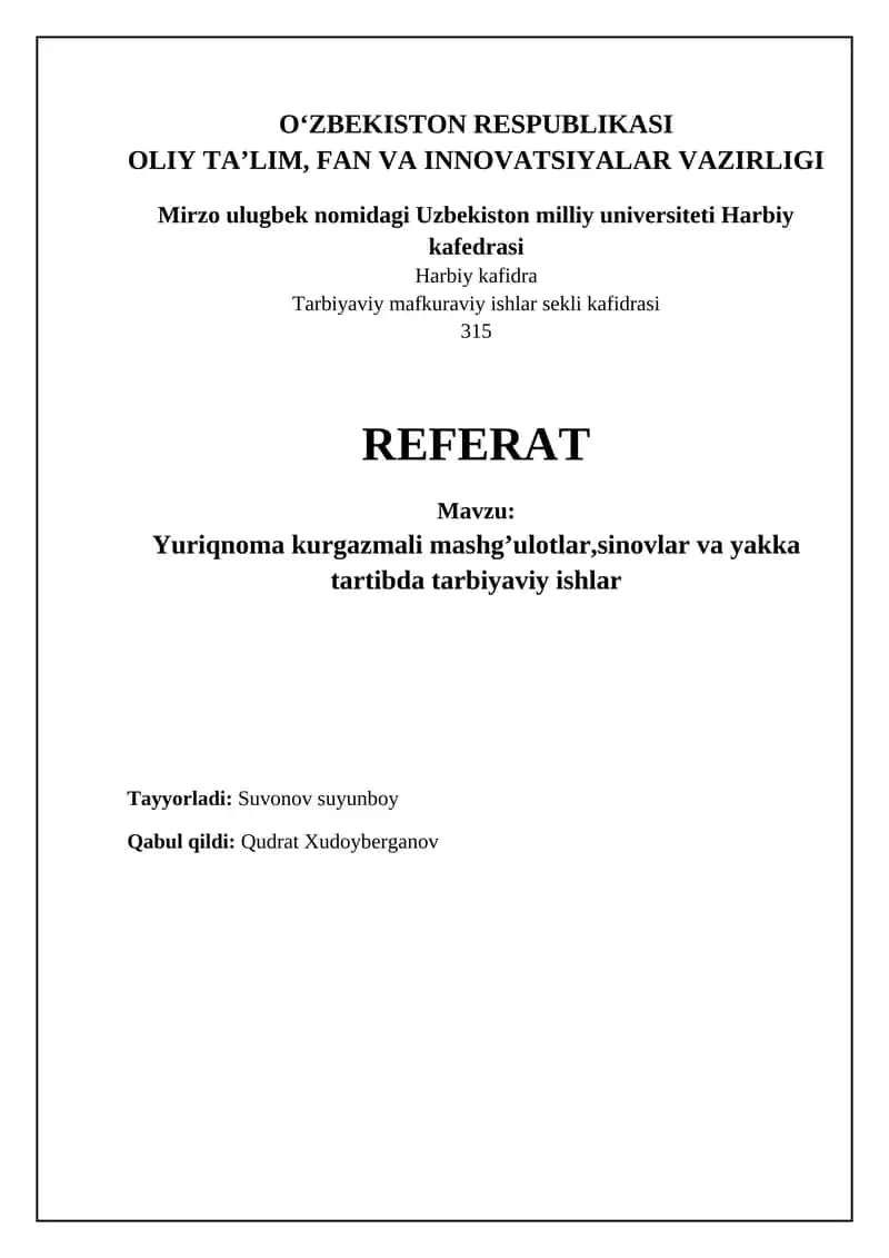 Yuriqnoma kurgazmali mashg’ulotlar,sinovlar va yakka tartibda tarbiyaviy ishlar 1