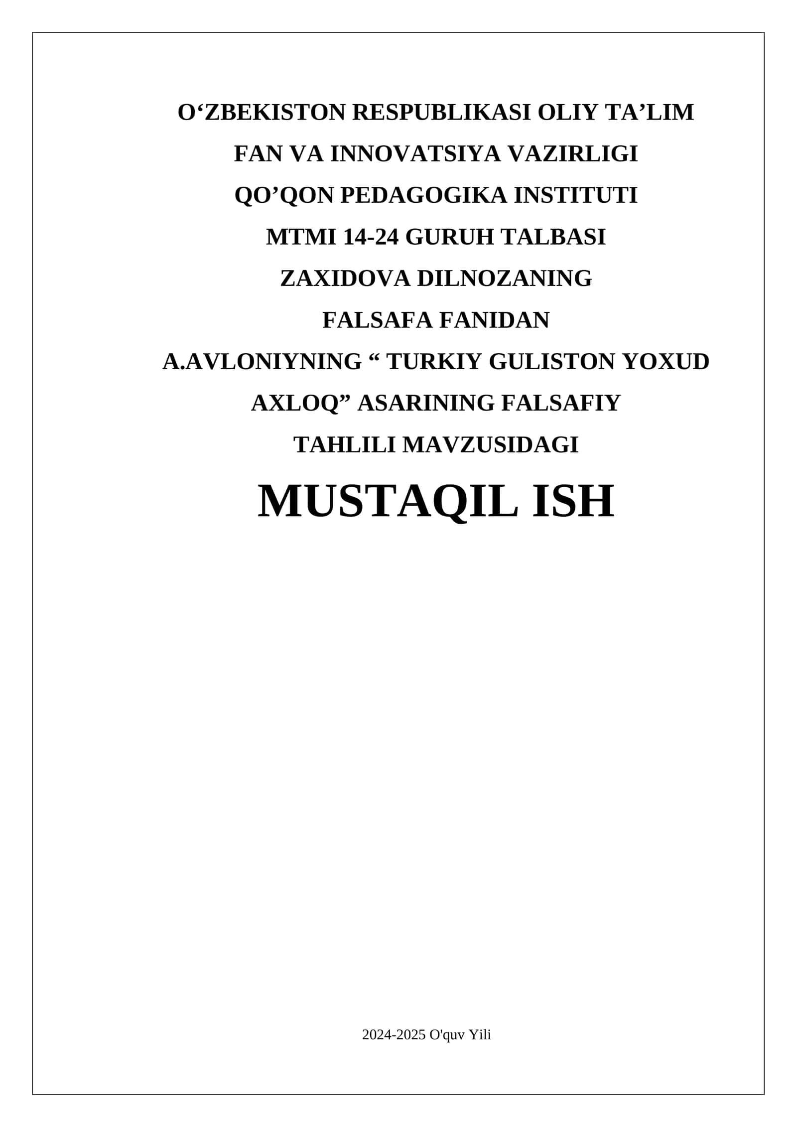 “TURKIY GULISTON YOXUD AXLOQ” ASARINING FALSAFIY TAHLILI 1