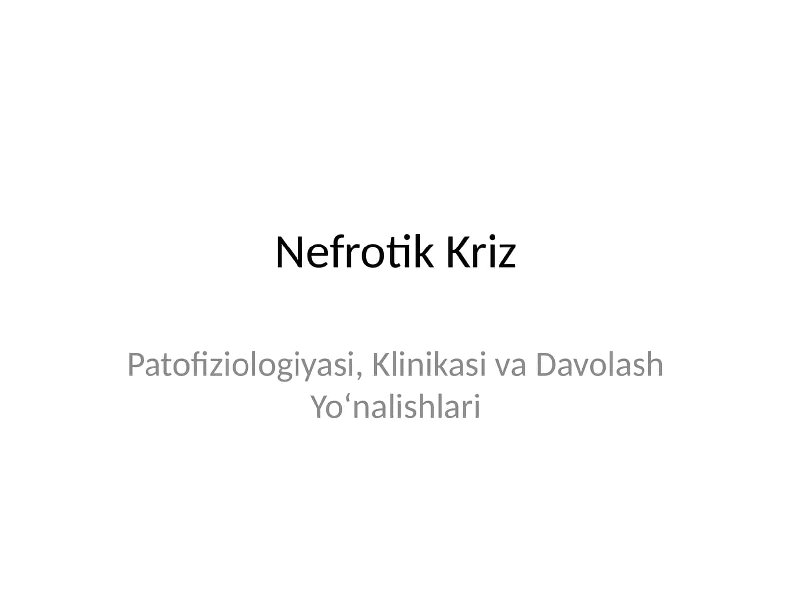 Nefrotik Kriz 1
