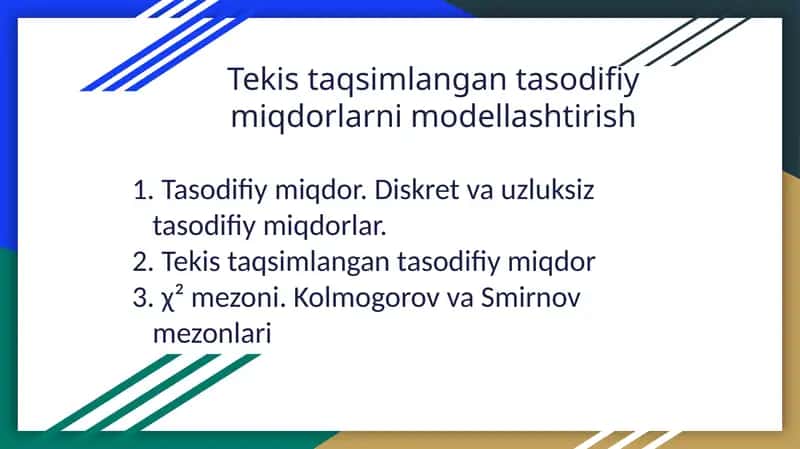 Tekis taqsimlangan tasodifiy miqdorlarni modellashtirish 1